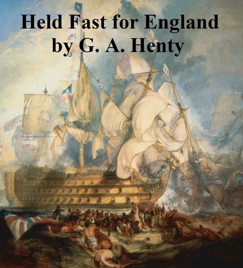 Held Fast for England(Kobo/電子書)