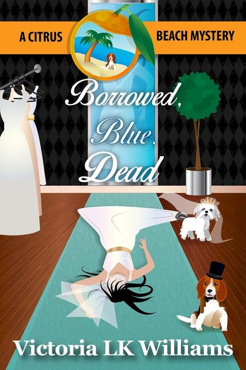 Borrowed, Blue, Dead(Kobo/電子書)