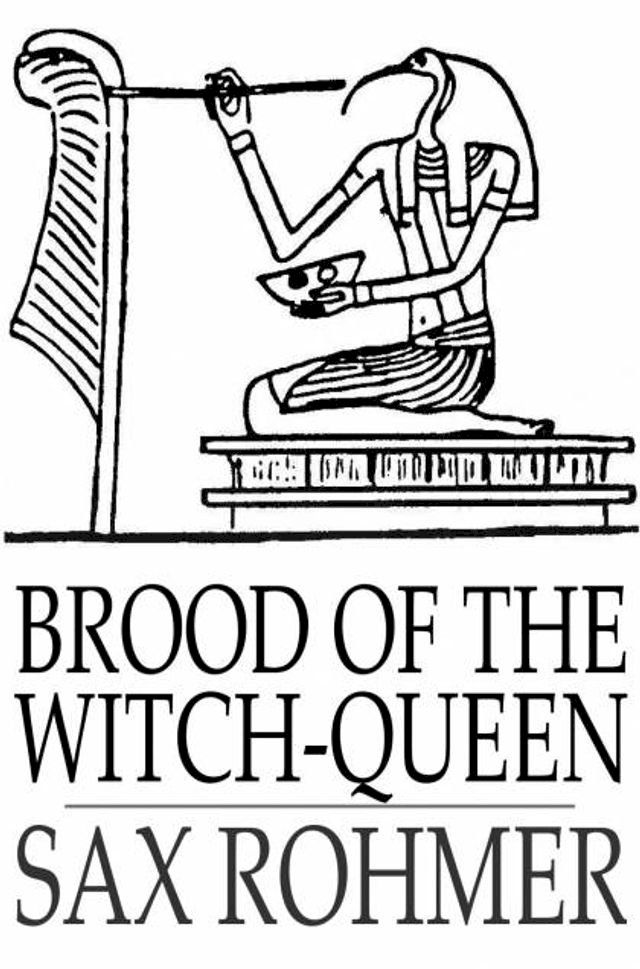  Brood of the Witch-Queen(Kobo/電子書)