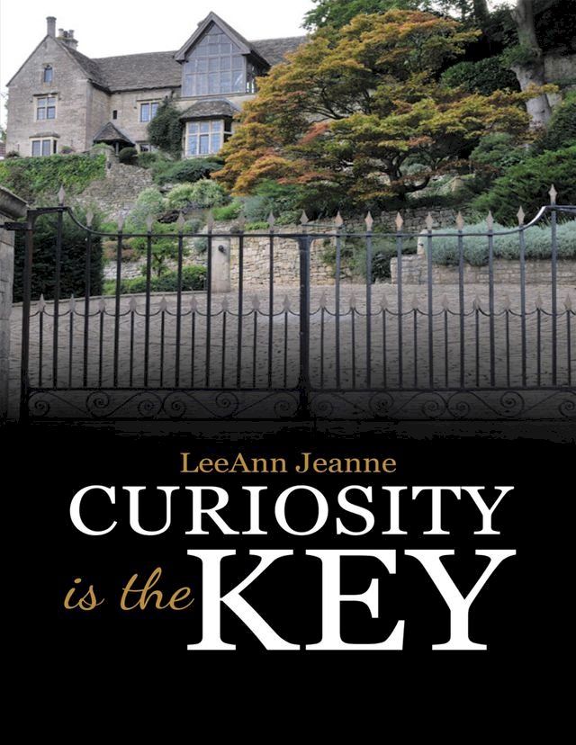  Curiosity Is the Key(Kobo/電子書)