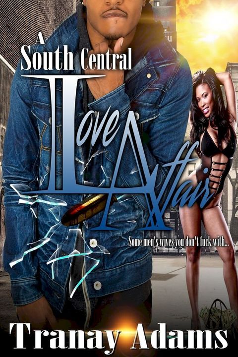 A South Central Love Affair(Kobo/電子書)