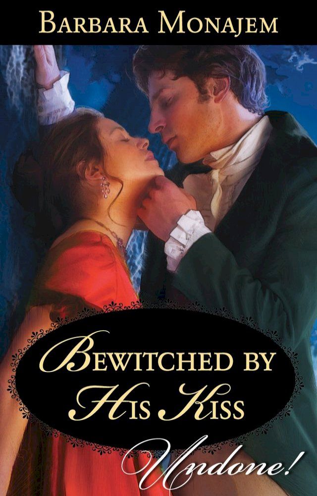  Bewitched by His Kiss(Kobo/電子書)