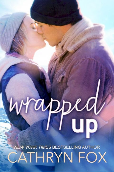 Wrapped Up, New Adult Romance(Kobo/電子書)