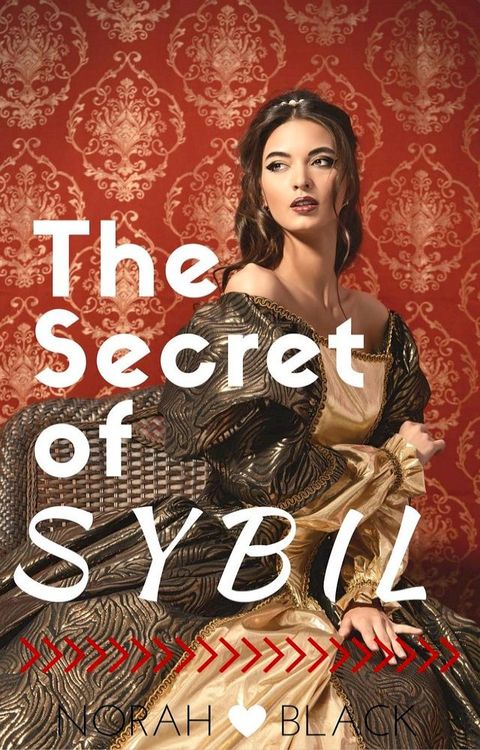 The Secret of Sybil(Kobo/電子書)