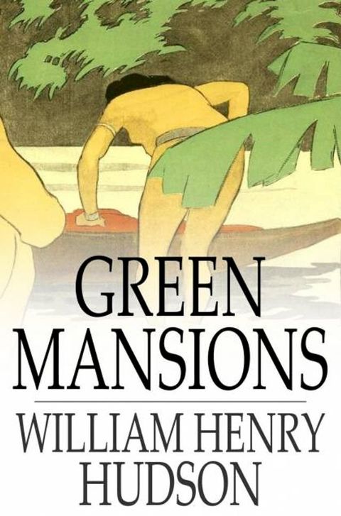 Green Mansions(Kobo/電子書)