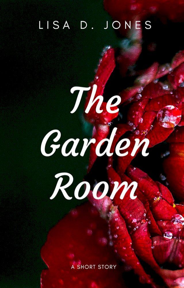  The Garden Room(Kobo/電子書)