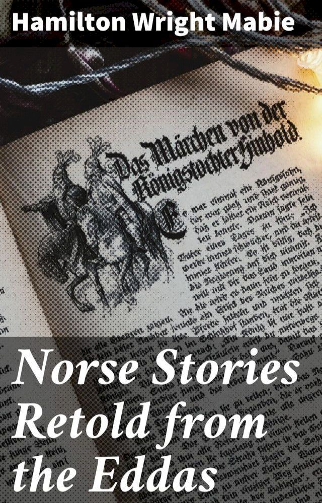  Norse Stories Retold from the Eddas(Kobo/電子書)