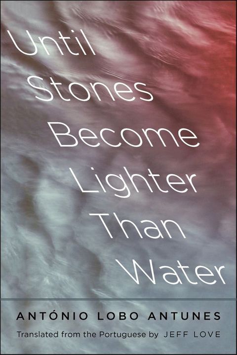 Until Stones Become Lighter Than Water(Kobo/電子書)