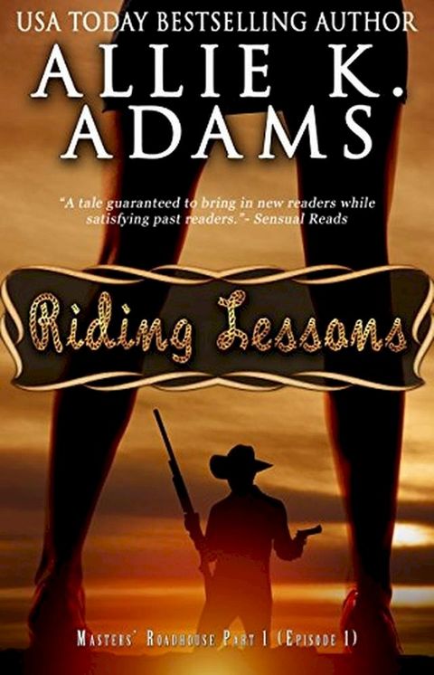 Riding Lessons: Masters' Roadhouse, Part 1(Kobo/電子書)