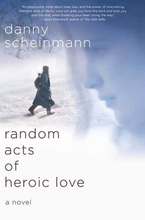 Random Acts of Heroic Love(Kobo/電子書)