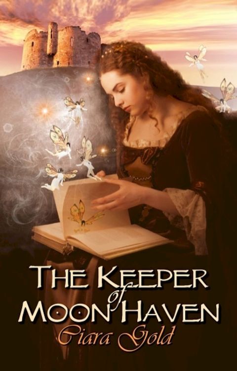 The Keeper of Moon Haven(Kobo/電子書)