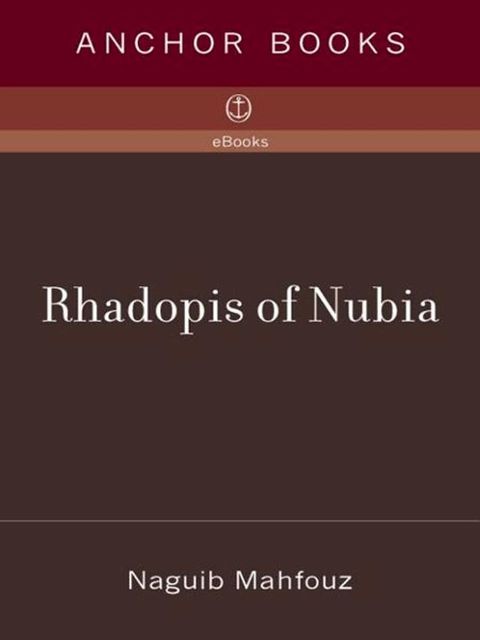 Rhadopis of Nubia(Kobo/電子書)