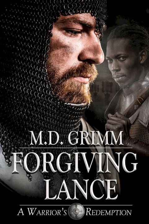 Forgiving Lance (A Warrior's Redemption 2)(Kobo/電子書)