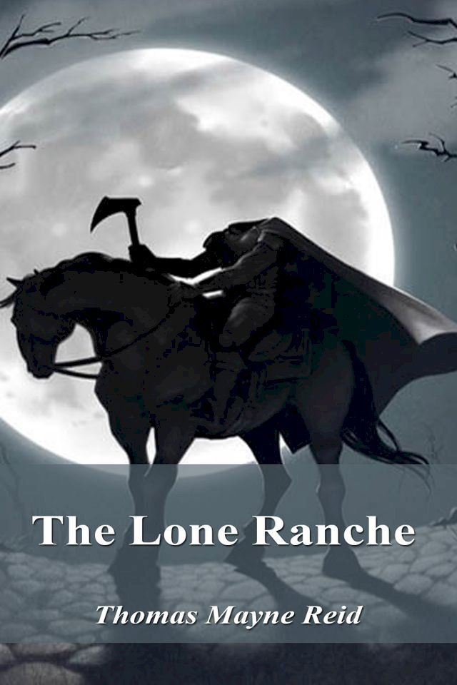  The Lone Ranche(Kobo/電子書)