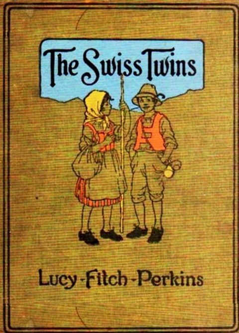 The Swiss Twins(Kobo/電子書)