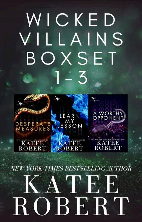 Wicked Villains Boxset 1-3(Kobo/電子書)