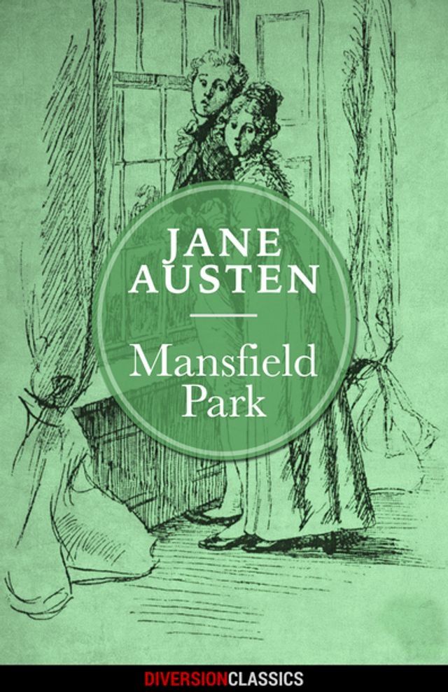  Mansfield Park (Diversion Classics)(Kobo/電子書)