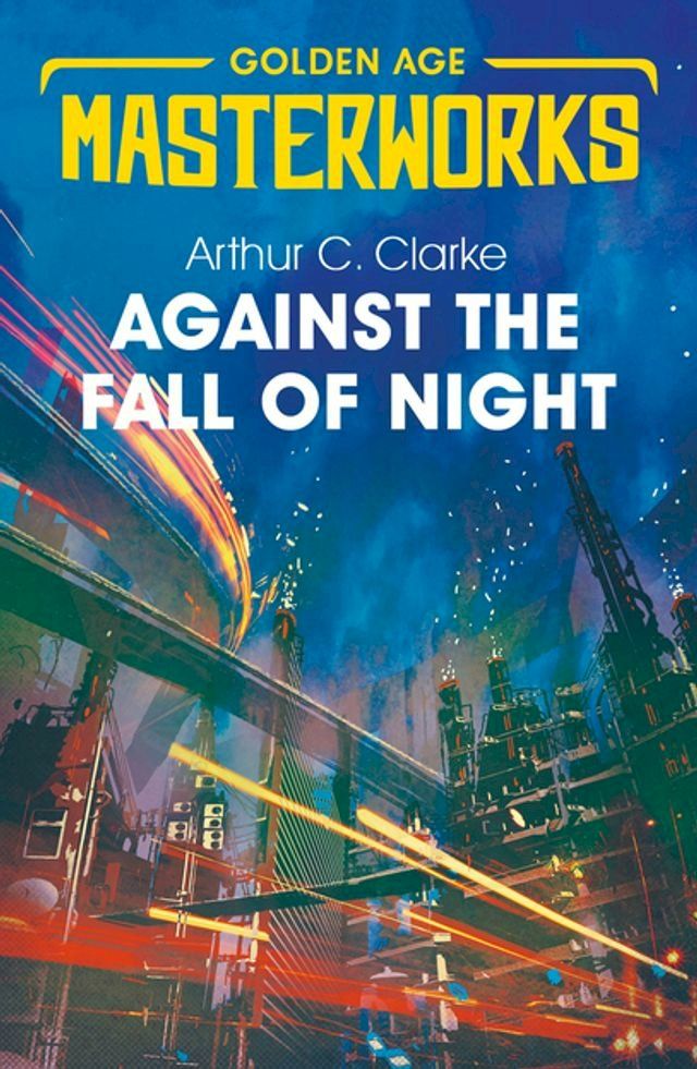  Against the Fall of Night(Kobo/電子書)