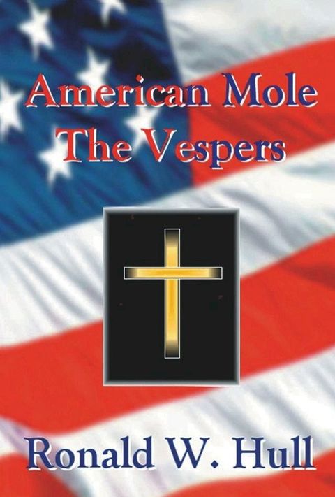 American Mole: The Vespers(Kobo/電子書)