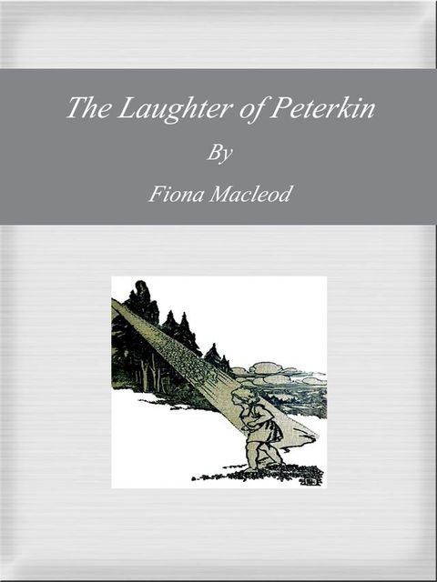 The Laughter of Peterkin(Kobo/電子書)