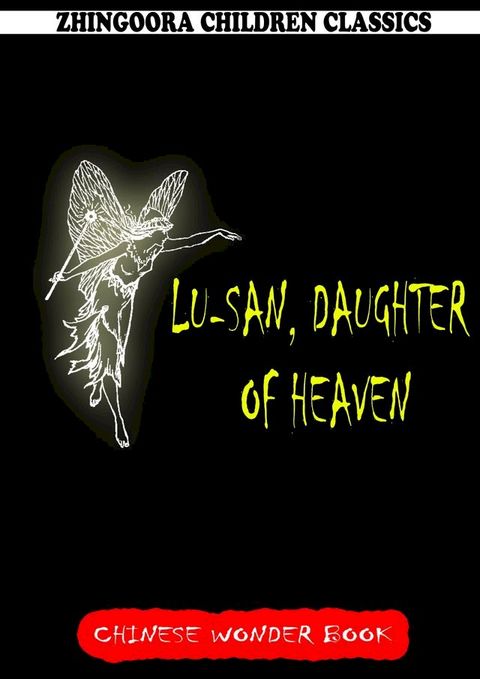 Lu-San, Daughter Of Heaven(Kobo/電子書)