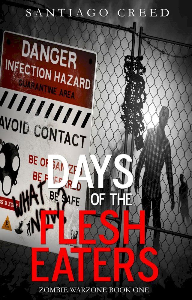  Days of the Flesh Eaters(Kobo/電子書)