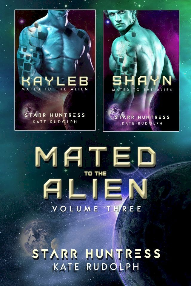  Mated to the Alien Volume Three(Kobo/電子書)