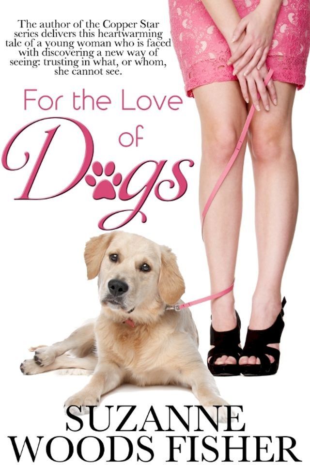  For the Love of Dogs(Kobo/電子書)