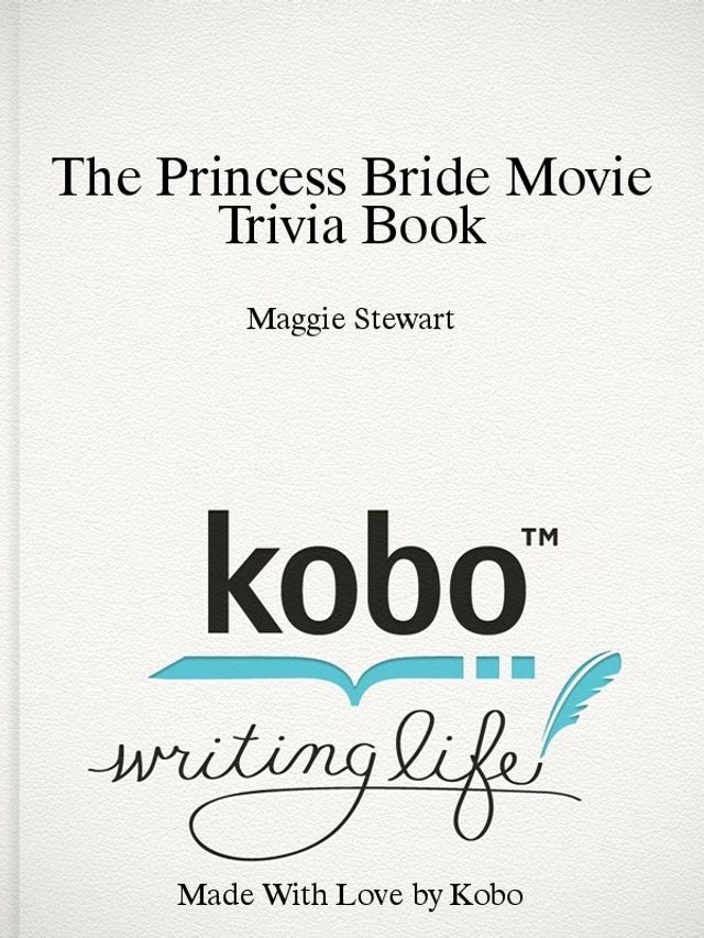  The Princess Bride Movie Trivia Book(Kobo/電子書)