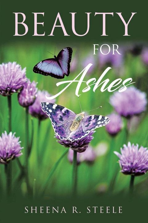 Beauty for Ashes(Kobo/電子書)