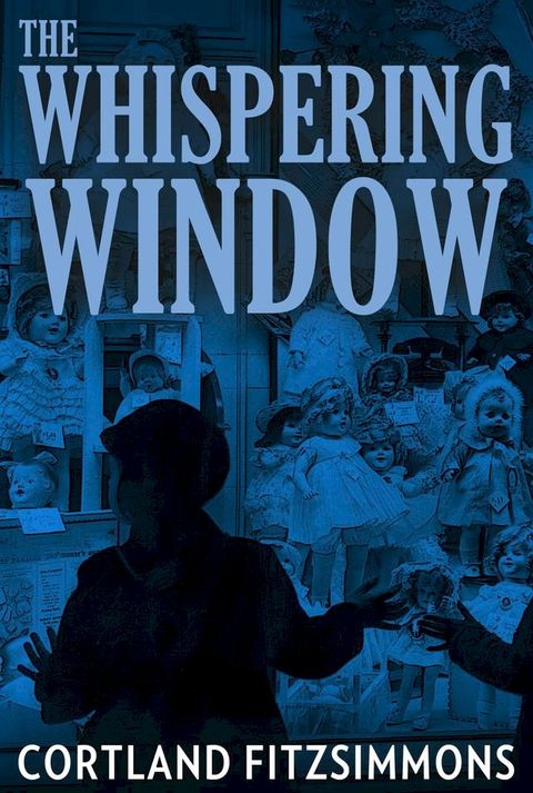 The Whispering Window(Kobo/電子書)