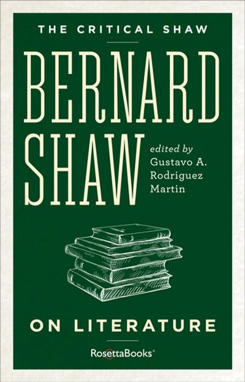 Bernard Shaw on Literature(Kobo/電子書)