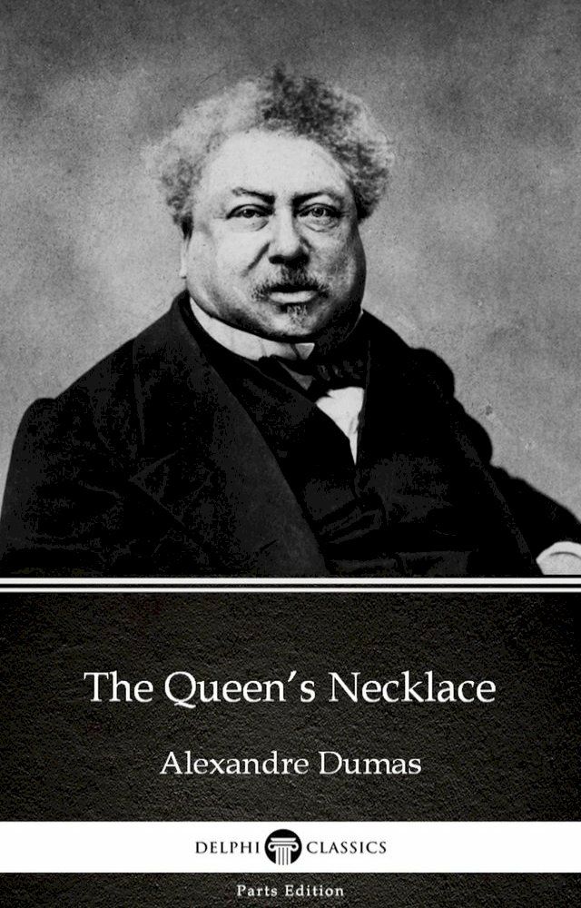  The Queen’s Necklace by Alexandre Dumas (Illustrated)(Kobo/電子書)