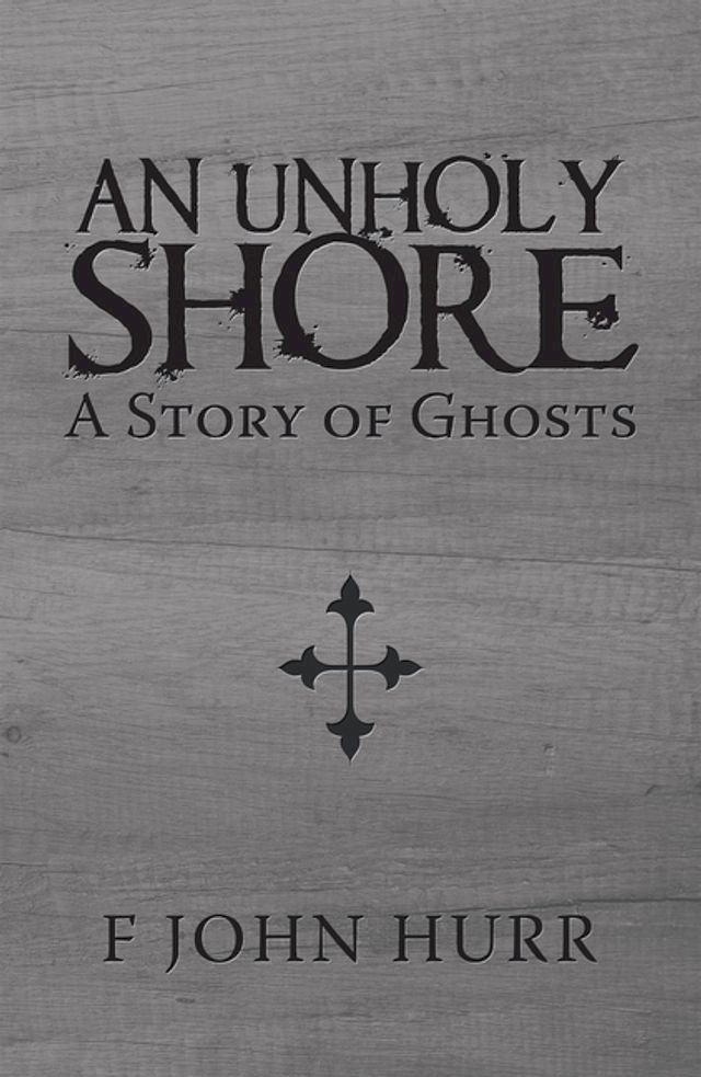  An Unholy Shore(Kobo/電子書)