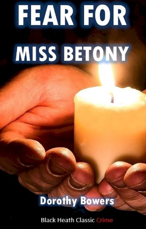 Fear for Miss Betony(Kobo/電子書)