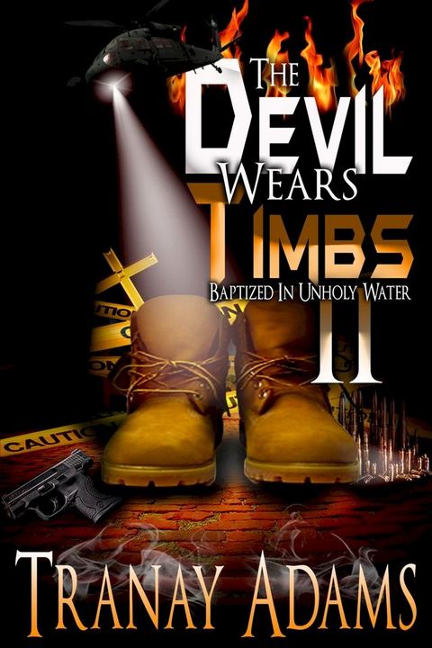 The Devil Wears Timbs 2(Kobo/電子書)