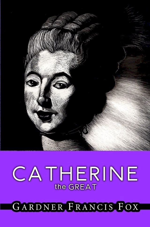  Catherine the Great(Kobo/電子書)