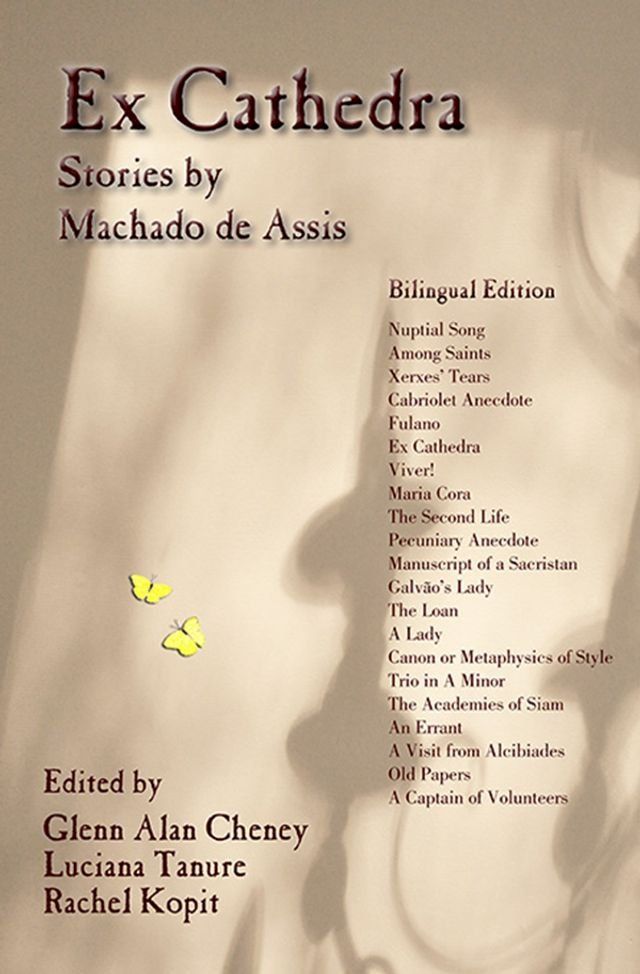  Ex Cathedra: Stories by Machado de Assis -- Bilingual Edition(Kobo/電子書)