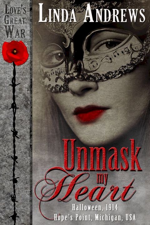 Unmask My Heart (A Novella)(Kobo/電子書)