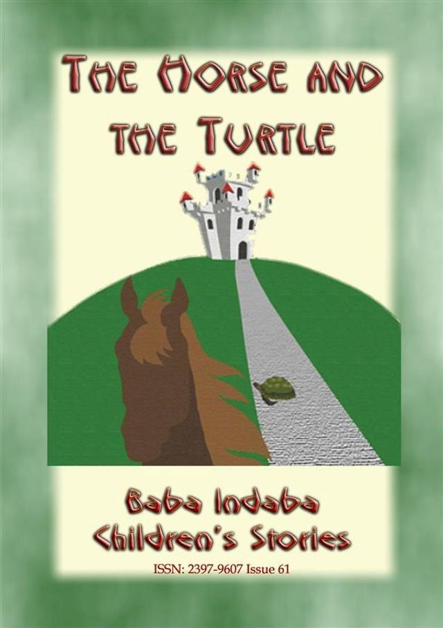  THE HORSE AND THE TURTLE - A Jamaican Anansi Story(Kobo/電子書)