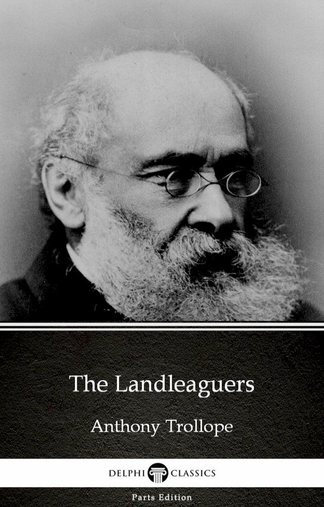  The Landleaguers by Anthony Trollope (Illustrated)(Kobo/電子書)