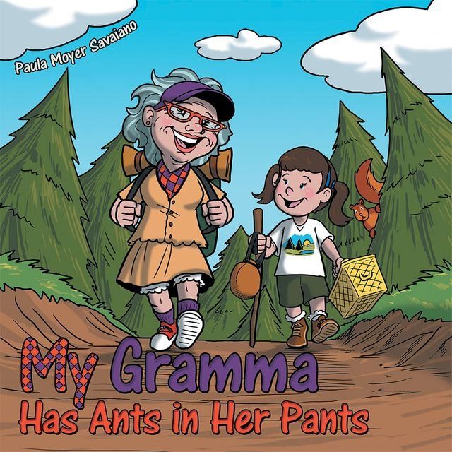  My Gramma Has Ants in Her Pants(Kobo/電子書)