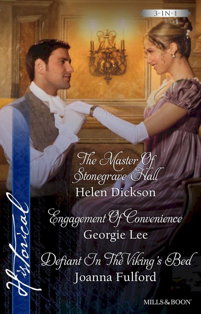  The Master Of Stonegrave Hall/Engagement Of Convenience/Defiant In The Viking's Bed(Kobo/電子書)