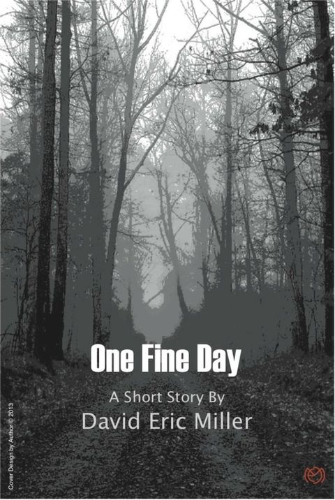 One Fine Day(Kobo/電子書)