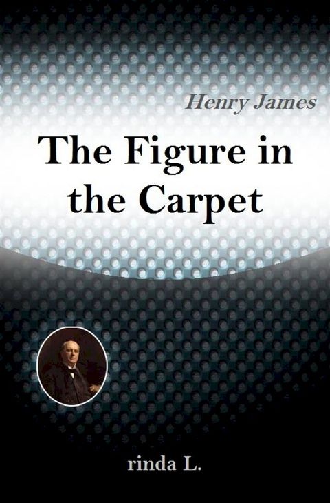 The Figure in the Carpet(Kobo/電子書)