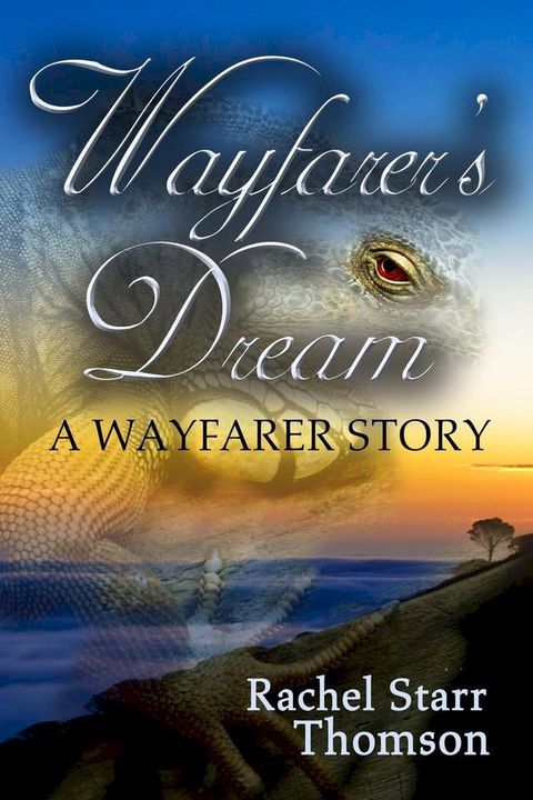 Wayfarer's Dream(Kobo/電子書)