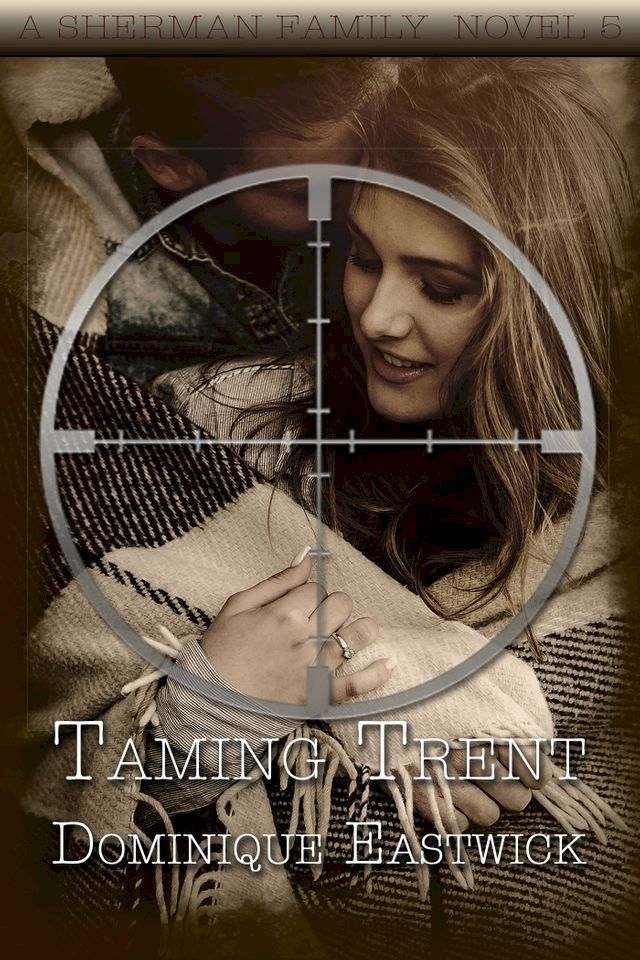  Taming Trent(Kobo/電子書)