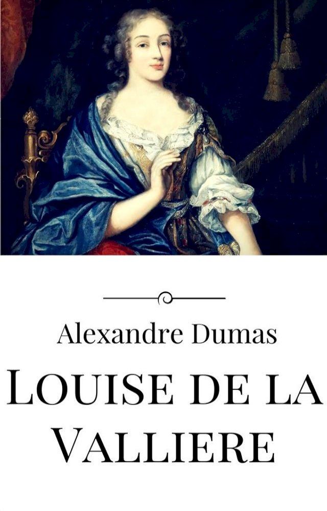  Louise de la Valliere(Kobo/電子書)