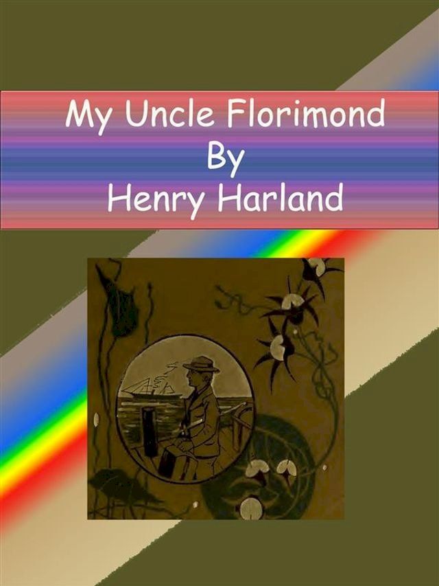  My Uncle Florimond(Kobo/電子書)