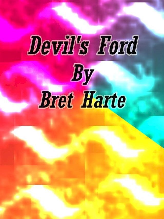  Devil's Ford(Kobo/電子書)